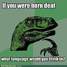 memes-if-you-were-born-deaf.jpg