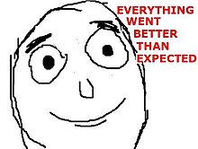 14016-everything_went_better_than_expected_super.jpg