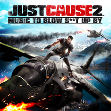mats_lundgren_-_just_cause_2-_music_to_blow_shit_up_by_-_album_art.png