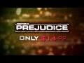 Section 8: Prejudice Launch Trailer