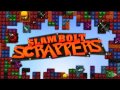 Slam Bolt Scrappers Launch Trailer