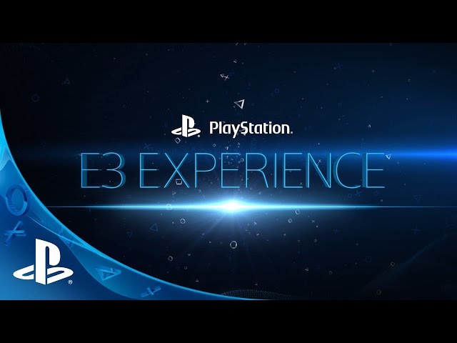 Experience E3 2015 with PlayStation