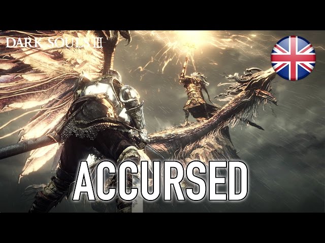 Dark Souls 3 - PS4/XB1/PC - Accursed (Launch Trailer) (English)
