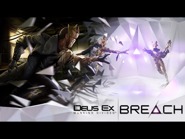 Deus Ex: Mankind Divided – Breach - Reveal Trailer