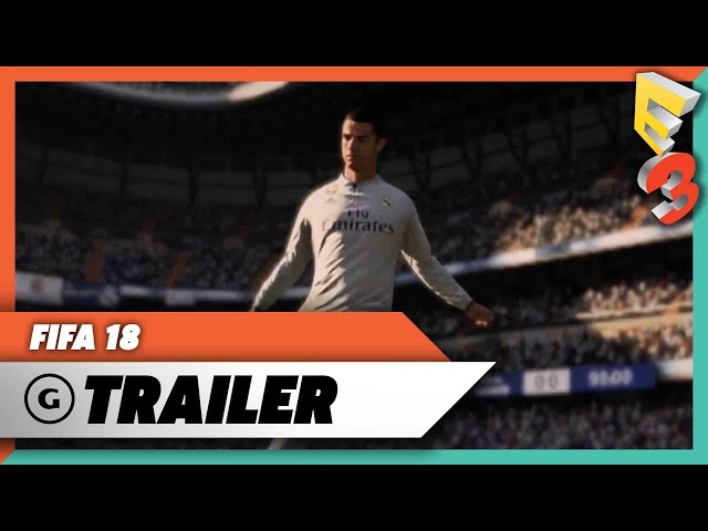 FIFA 18 - E3 2017 Gameplay Trailer | EA Press Conference