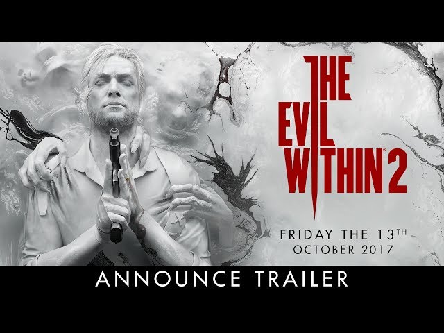 The Evil Within 2 – Official E3 Announce Trailer