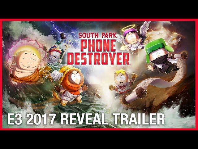 South Park: Phone Destroyer | E3 2017 Official Reveal Trailer | Ubisoft [US]