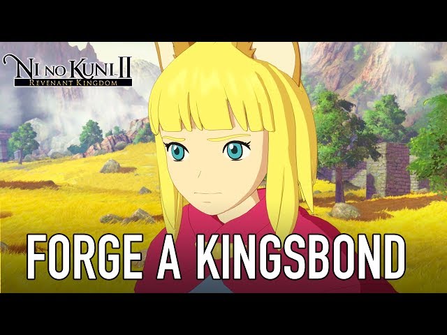 Ni No Kuni II: Revenant Kingdom - PS4/PC - Forge a Kingsbond (E3 2017 Trailer)